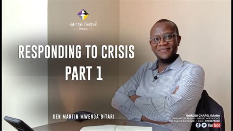 Nairobi Chapel Imara Responding To A Crisis Ken Martin Gitari Youtube