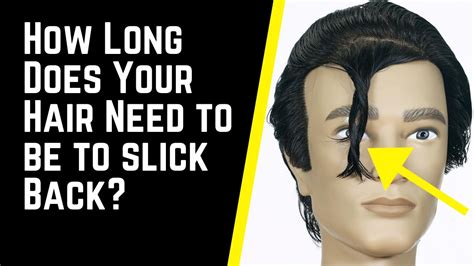 How Long Does Your Hair Need To Be To Slick Back Thesalonguy Youtube