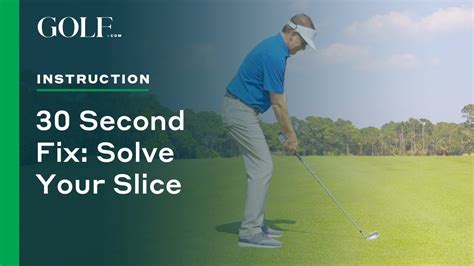 30 Second Fix Solve Your Slice Youtube