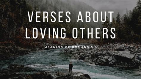 Verses About Loving Others Youtube