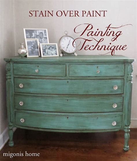 Stain Over Paint Technique By Migonis Home Furniture Makeover