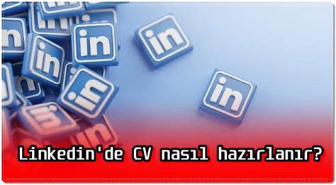 LinkedIn CV Hazırlama Yükleme ve CV İndirme Nasıl Yapılır ZOOMTEKNO COM