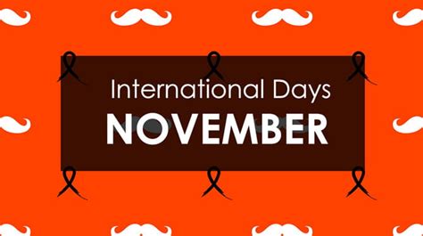 International Days In November 2020 Observed By United Nations Factlo