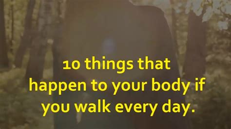 10 Things That Happen To Your Body If You Walk Every Day Youtube