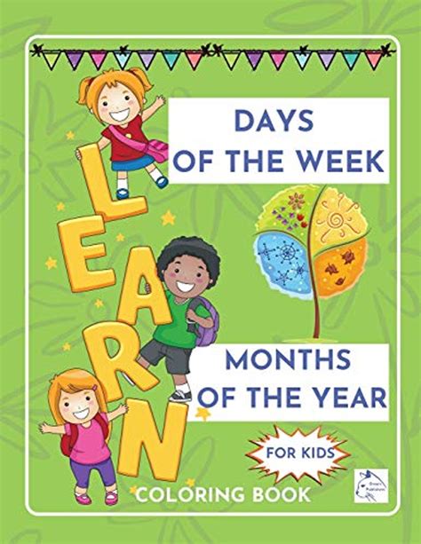 Days Of The Week Months Of The Yeareducational Coloring Book For Kids