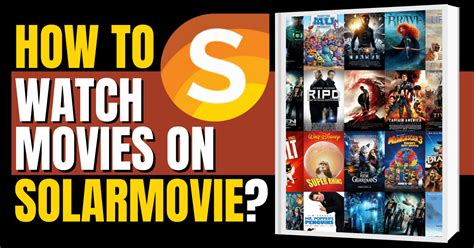 How To Watch Movies On Solarmovie Reviewvpn