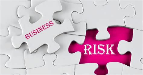 Business Risk And How It Occurs Fsmsmart Reviews