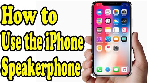 How To Use The Iphone Speakerphone Phone Speaker Iphone Phone