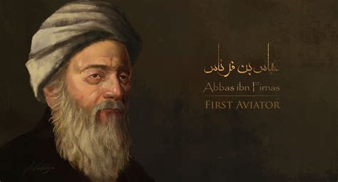 Abbas Bin Firnas The First Aviator Islam And Science History Of