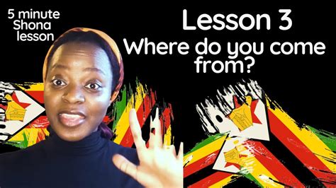 Lesson 3 Where Do You Come From Beginner Shona Lesson Speak Shona