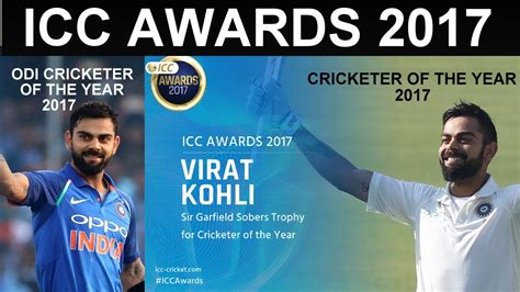 Icc Awards 2017 Complete List King Virat Kohli Cricketer And Odi