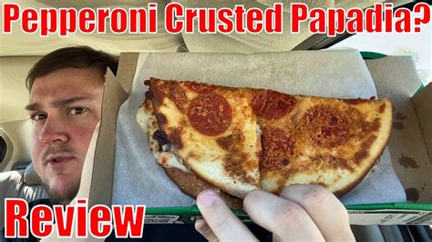 Papa Johns Pepperoni Crusted Papadia Review Youtube