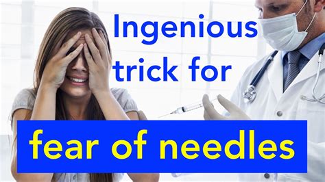 Overcome The Fear Of Needles In Just 5 Minutes This Is How It Works