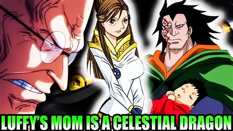 Confirmed Luffys Mom Is A Celestial Dragon Who Married Monkey D