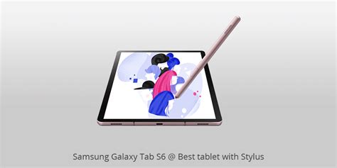 Top 6 Best Tablets With Stylus To Buy In 2024
