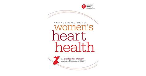 American Heart Association Complete Guide To Womens Heart Health The