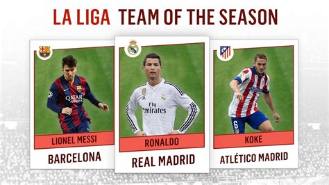 You have the insane goals scored by lionel messi, the. La Liga Team of the Season 2014-2015 - YouTube