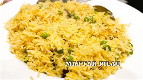 Mattar Pilau Recipe Vegetarian Pulao Rice With Peas Youtube