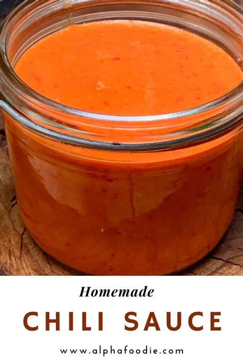 Simple Homemade Chili Sauce Red Chilli Sauce Alphafoodie