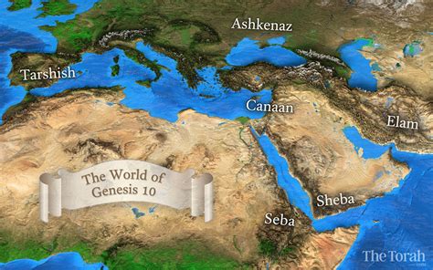 The Table Of Nations The Geography Of The World In Genesis 10