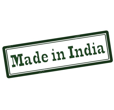 Made In India Text Rubber Ink Vector Text Rubber Ink Png And Vector