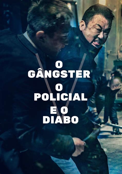 The Gangster The Cop The Devil Filme Assistir