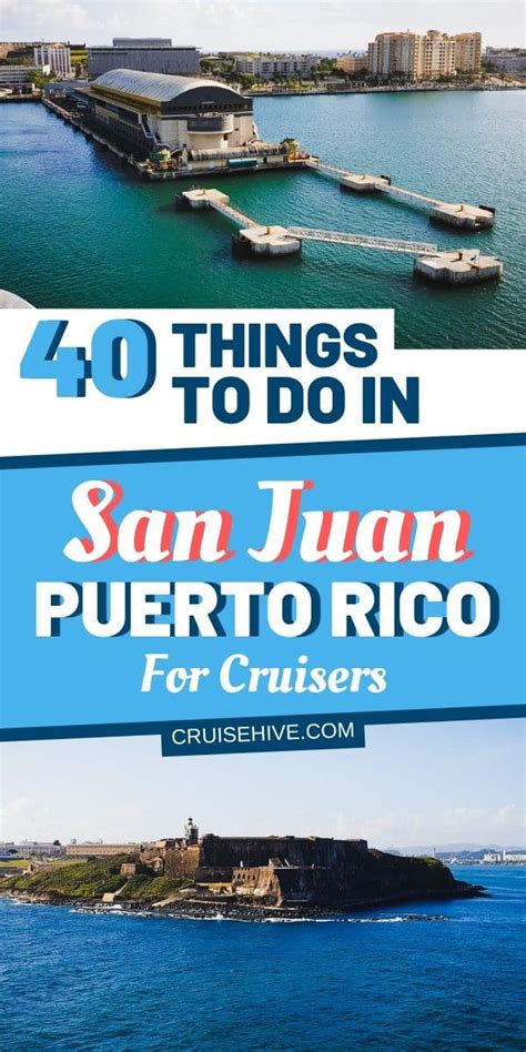 40 Things To Do In San Juan Puerto Rico For Cruisers