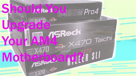 Am4 Motherboards X370 Vs B450 Vs X470 Youtube