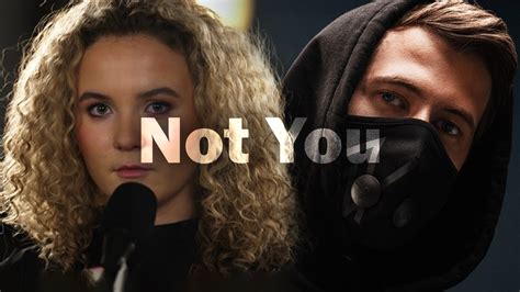Lirik Dan Terjemahan Lagu Not You Oleh Alan Walker Dan Emma Steinbakken Nadapublik