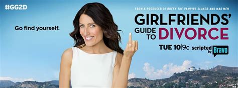 Girlfriends Guide To Divorce Tv Show On Bravo Latest Ratings Cancel Or Renew