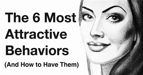 Top 5 Behaviours That Can Make You More Attractive Health And Tips