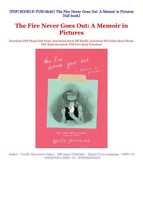 The Fire Never Goes Out A Memoir In Pictures By Noelle Stevenson
