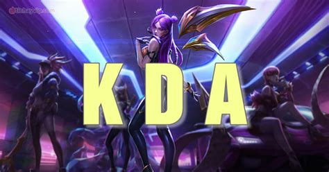 What Is Kda How To Calculate Kda In League Of Legends Pubg Lien Quan