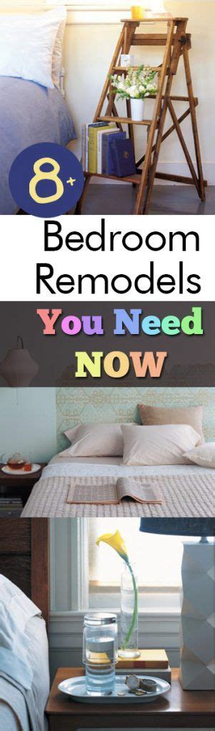 8 Bedroom Remodels You Need Now Diy Home Decor Bedroom Remodel