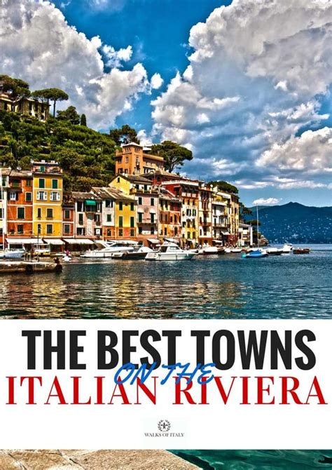 The Best Italian Riviera Towns And How To Enjoy Them