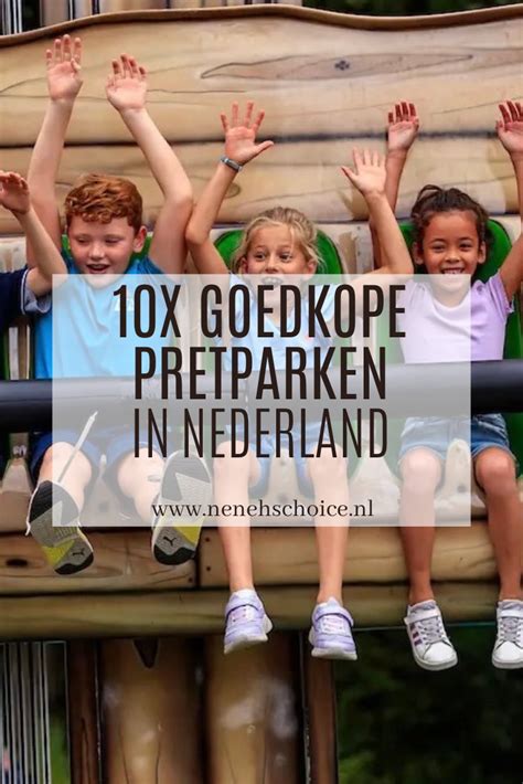 Goedkope Pretparken In Nederland Top 10