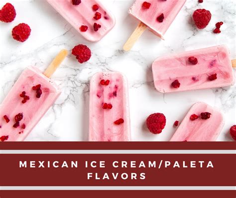 Mexican Ice Creampaleta Flavors And English Explanations Delishably