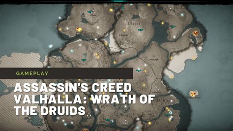 Assassin S Creed Valhalla Wrath Of The Druids Map Overview K