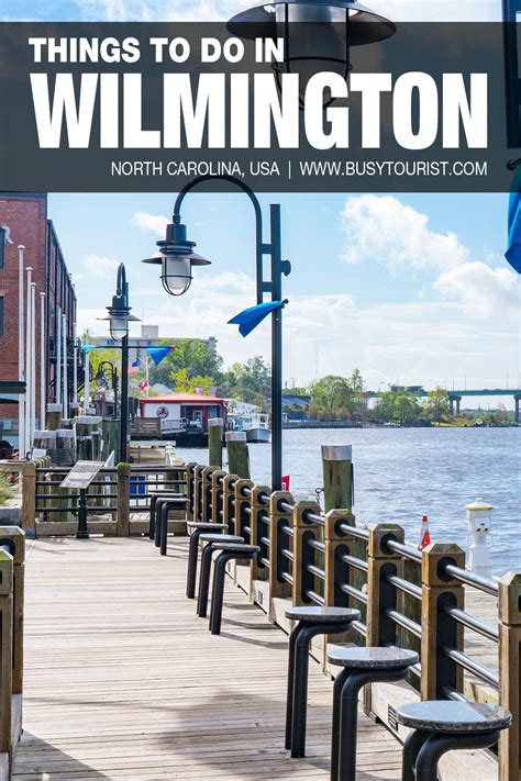 28 Best And Fun Things To Do In Wilmington North Carolina Vacation