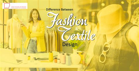 Difference Between Fashion And Textile Design