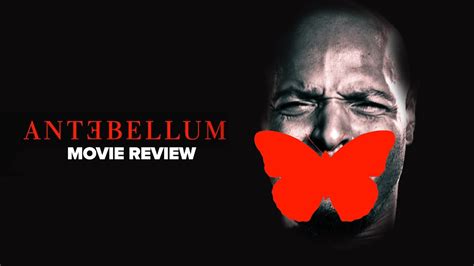 Antebellum Movie Review Tired Of The Slavery Movies Youtube