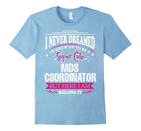 Mds Coordinator T Shirt Cd Canditee
