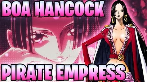 Boa Hancock The Most Beautiful Woman In One Piece Onepiedia Youtube