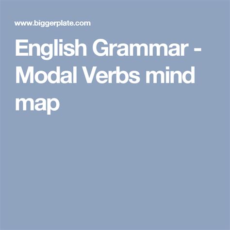 English Grammar Modal Verbs Mind Map Examples Of Adjectives Sentence Examples Dependent