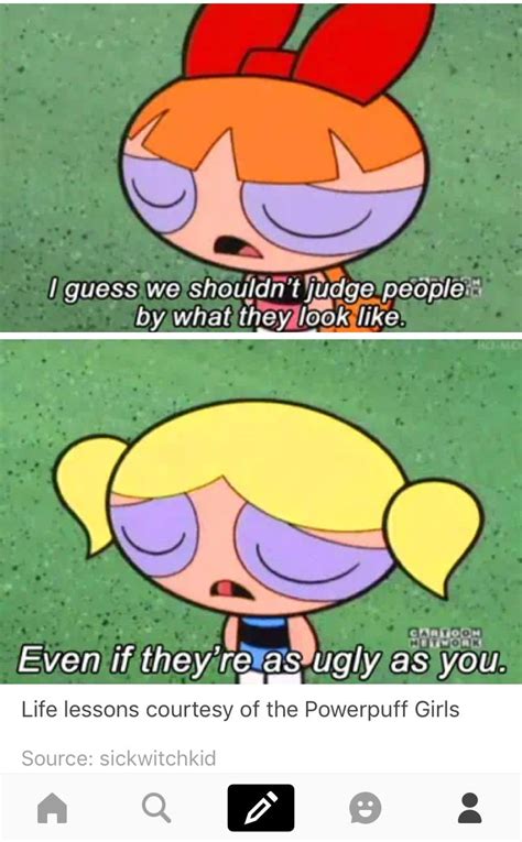 Life Lessons Courtesy Of Powerpuff Girls Powerpuff Girls Powerpuff