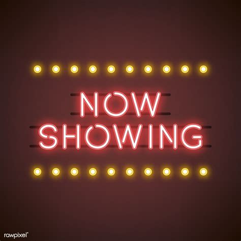 Now Showing Neon Sign Vector Free Image By Neon Signs