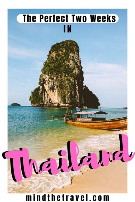 Two Weeks In Thailand The Ultimate Thailand 2 Week Itinerary