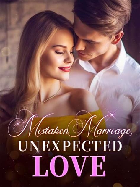Mistaken Marriage Unexpected Love Chapter 1 The Most Rebellious Thing By Waly Antos Manobook