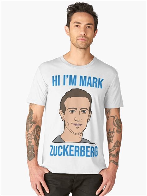 Hi Im Mark Zuckerberg Shirt Mens Premium T Shirt By Hismoiness