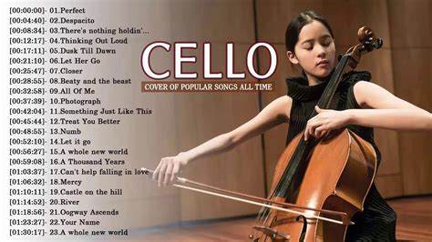 Best Cello Cover Of Popular Songs 2019 Best Instrumental Cello Cover